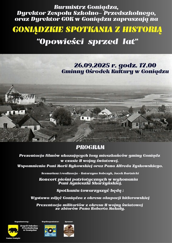 goniądzkie spotkania z historią „opowieści sprzed lat”